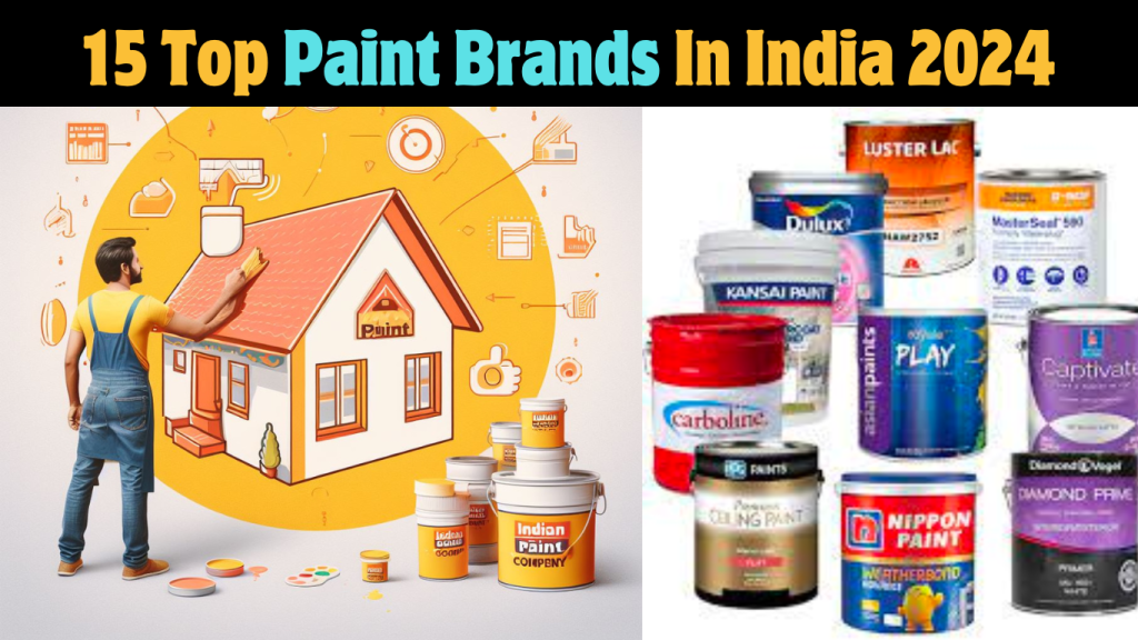 15 Top Paint Brands In India 2024 1 1024x576 