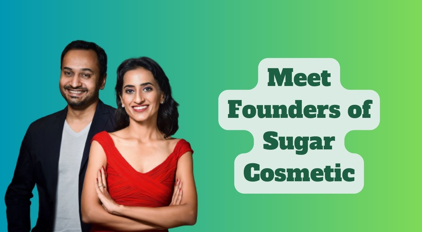 Empowering Beauty: The Visionary Founders of Sugar Cosmetics